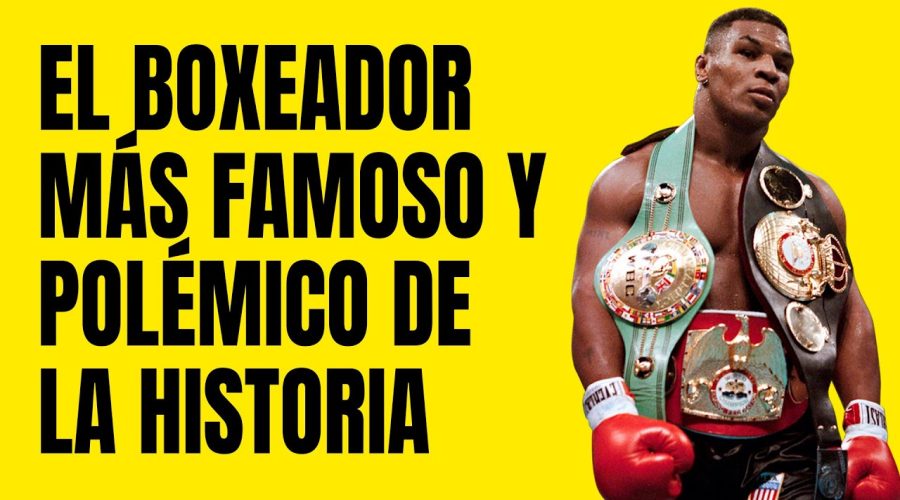 Conoce a Mike Tyson el boxeador más duro de la historia