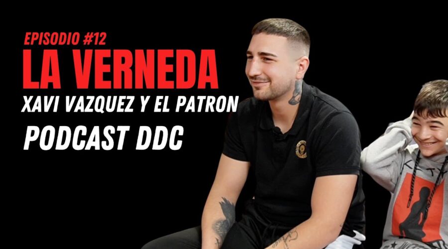 La Verneda con Xavi Vázquez y el Patrón