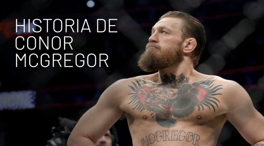 La historia de Conor McGregor