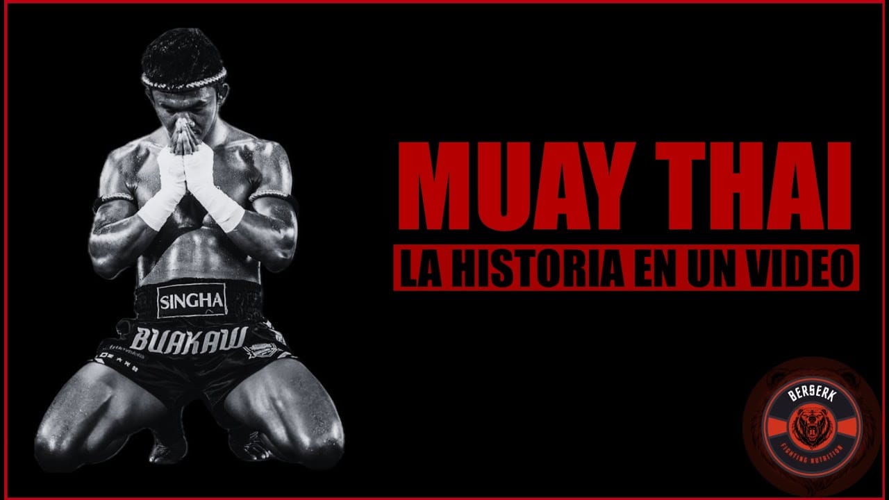 La historia del Muay Thai Tailandes