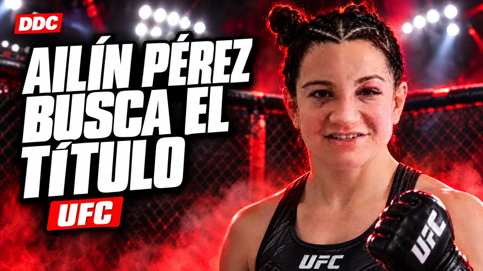 Ailín pérez busca el título de la ufc
