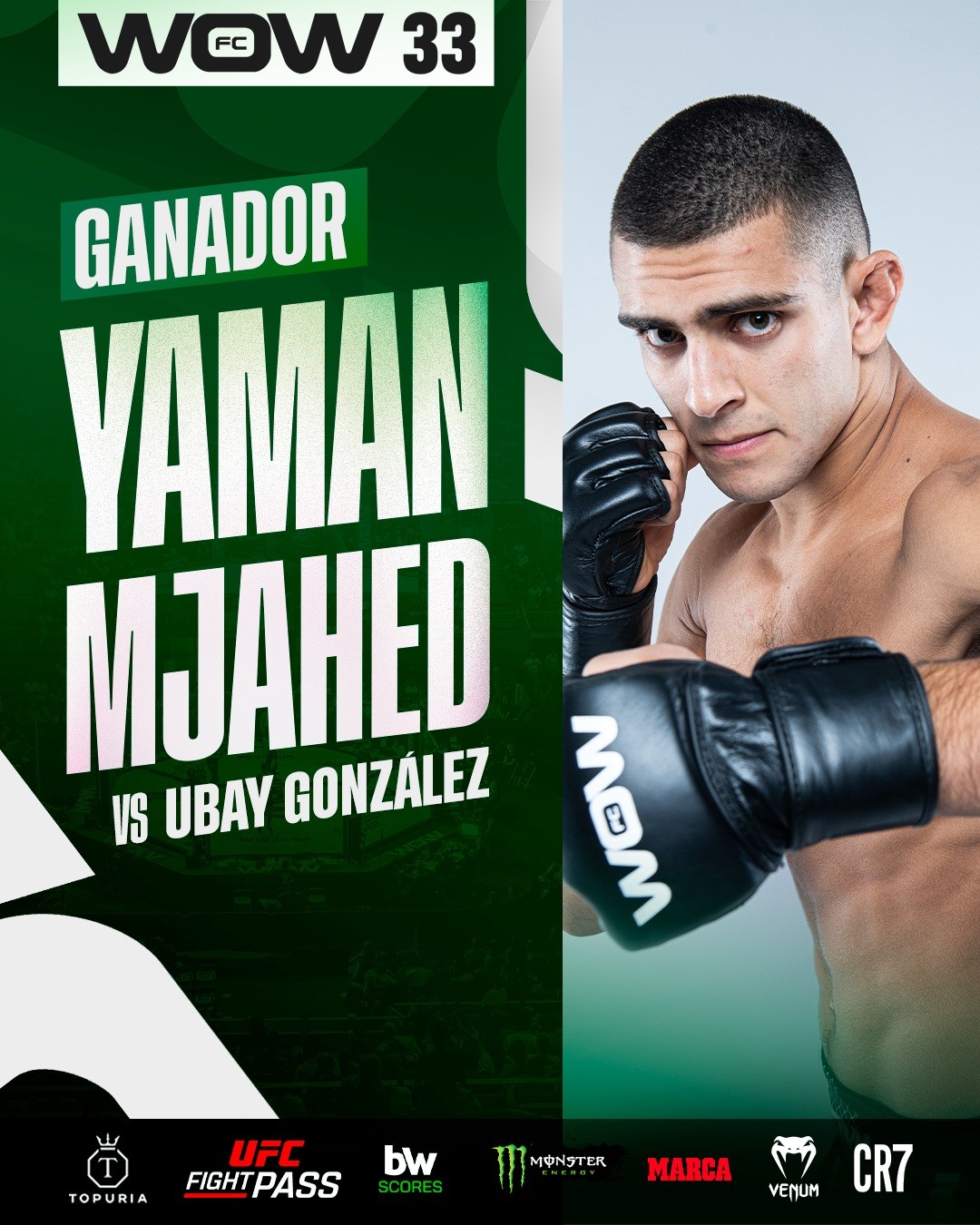 Cartel oficial de wow fc: yaman mjahed, ganador ante ubay gonzález en wow 33