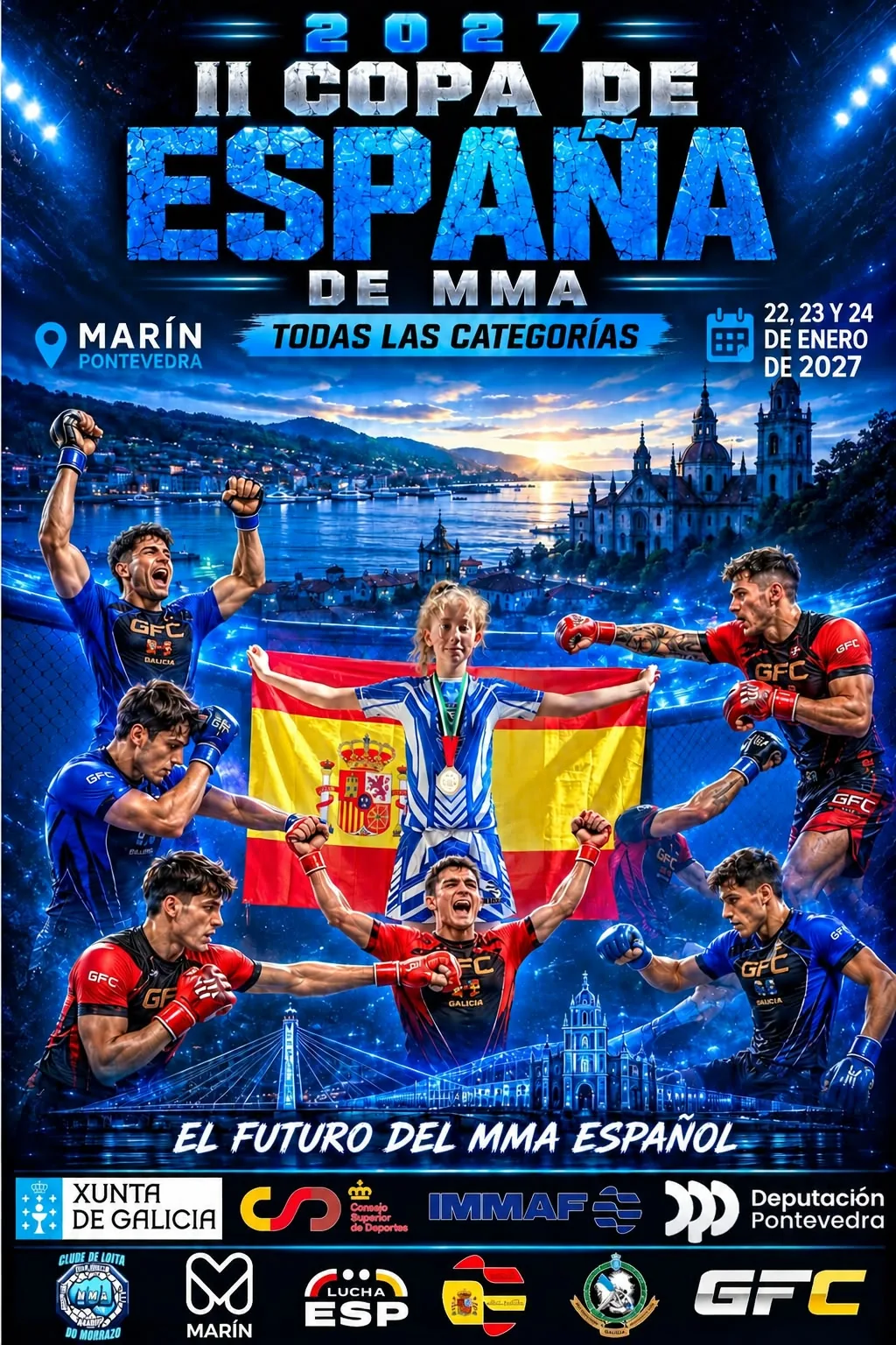 Cartel de la ii copa de españa de mma: marín, 22, 23 y 24 de enero de 2027
