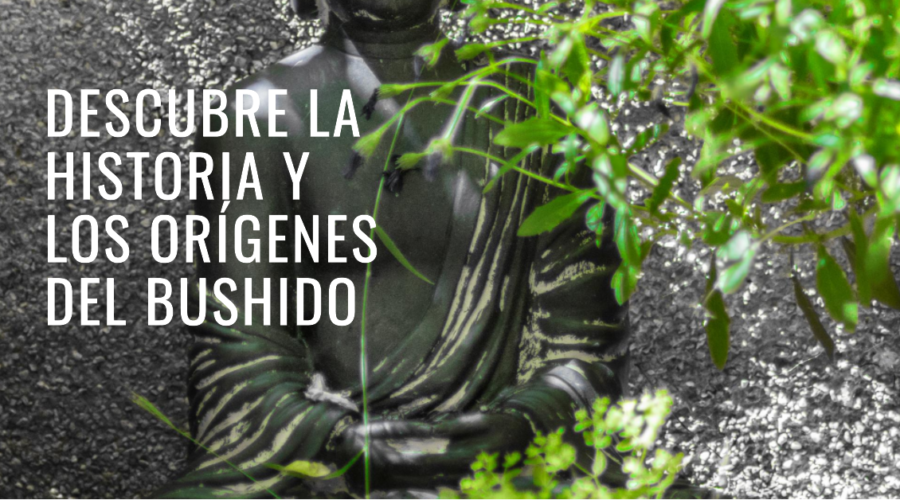 Historia y orígenes del Bushido