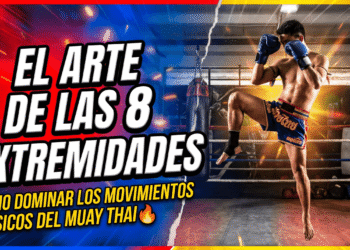 El Arte de las 8 Extremidades: Cómo Dominar los Movimientos Básicos del Muay Thai 🔥