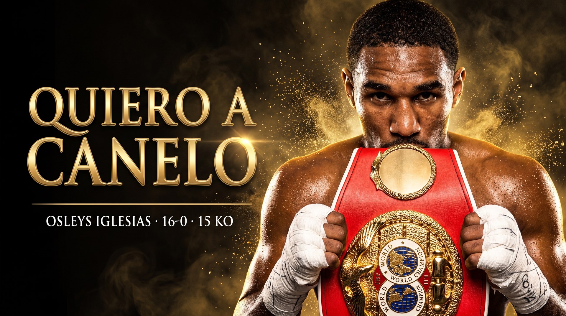 Osleys «el tornado» iglesias con el cinturón ibf del peso supermedio: «quiero a canelo»