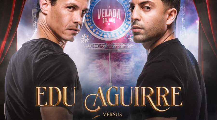 Edu Aguirre (España) vs. Gastón Edul (Argentina) –  La Velada del año VI