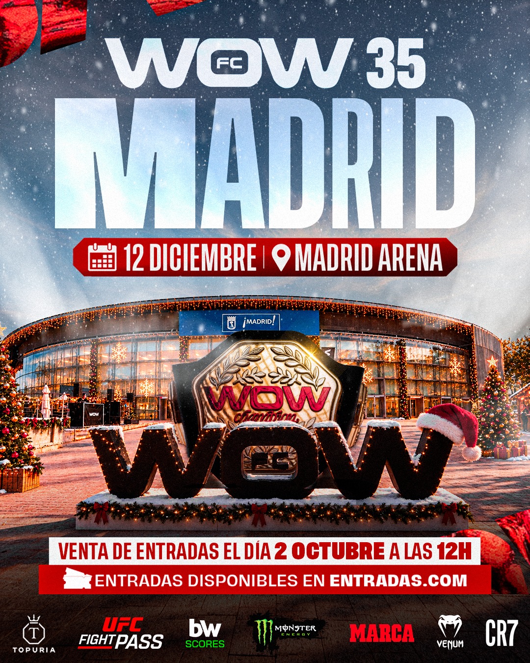 Wow 35 madrid: wow fc cierra 2026 en el madrid arena el 12 de diciembre Cartel oficial de wow 35 madrid en el madrid arena